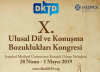 X. Ulusal Dil ve Konuşma Bozuklukları Kongresi